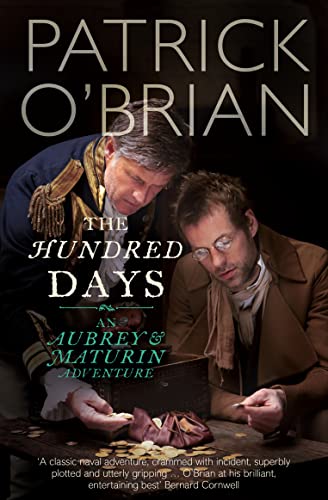 9780007275625: The Hundred Days: An Aubrey & Maturin Adventure