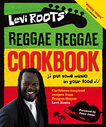 Stock image for Levi Roots   Reggae Reggae Cookbook for sale by AwesomeBooks