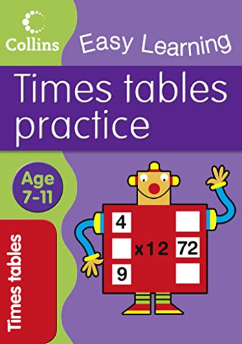 Beispielbild fr Times Tables Practice: Great activities for 7 to 11-year-olds to help them practise their times tables. (Collins Easy Learning Age 7-11) zum Verkauf von WorldofBooks