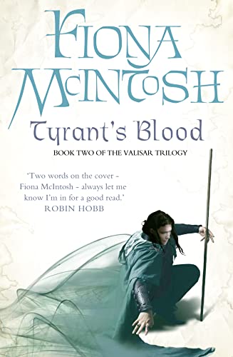 Beispielbild fr TYRANT'S BLOOD: Book 2 (The Valisar Trilogy) zum Verkauf von WorldofBooks