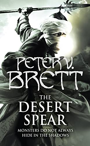 Stock image for The Desert Spear (The Demon Cycle, Book 2) for sale by AwesomeBooks