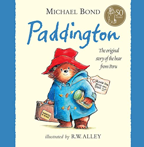 Stock image for Paddington: The Original Story of the Bear from Peru for sale by ZBK Books
