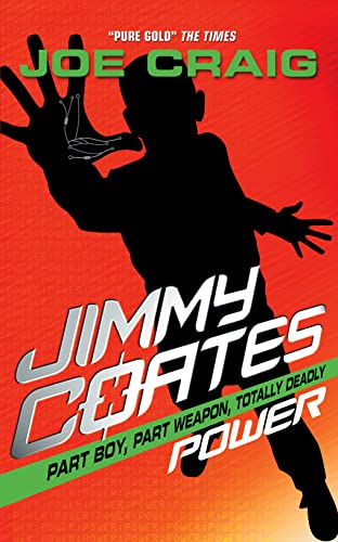 Stock image for Jimmy Coates: Power for sale by AwesomeBooks