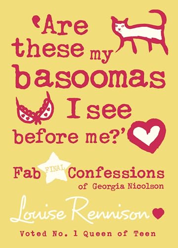 9780007277339: Are these my basoomas I see before me? (Confessions of Georgia Nicolson, Book 10)
