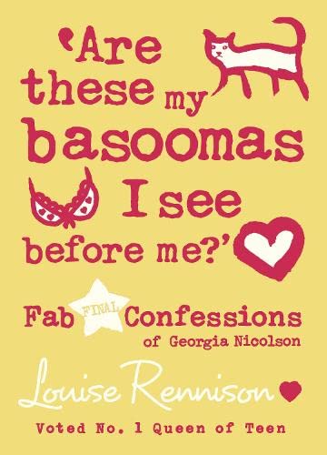 Stock image for Are These My Basoomas I See Before Me?: Book 10 (Confessions of Georgia Nicolson) for sale by Book Deals