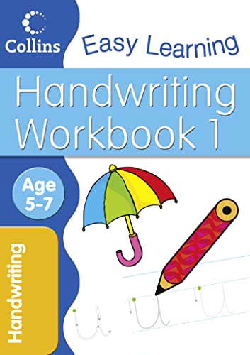 Stock image for Handwriting Workbook 1: Age 5-7 (Collins Easy Learning Age 5-7) for sale by Goldstone Books