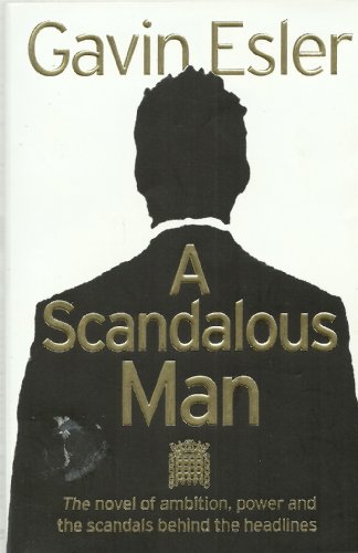 Imagen de archivo de A Scandalous Man a la venta por WorldofBooks