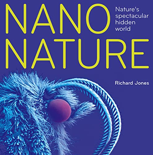 Stock image for Nano Nature for sale by AwesomeBooks
