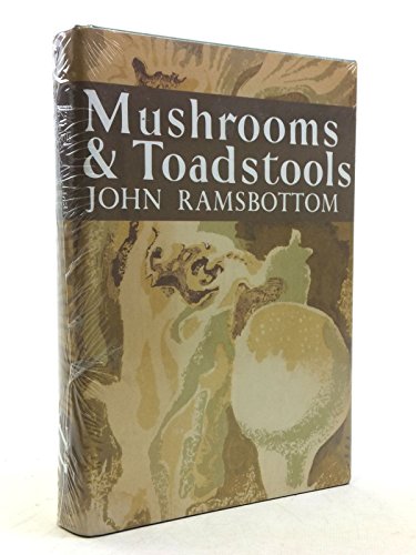Mushrooms and Toadstools (Collins New Naturalist Library)