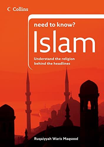 9780007278770: Islam: Understand the Religion Behind the Headlines (Collins Need to Know?)