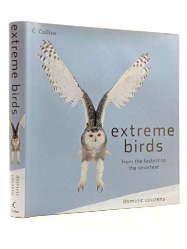 Beispielbild fr Extreme Birds zum Verkauf von WorldofBooks