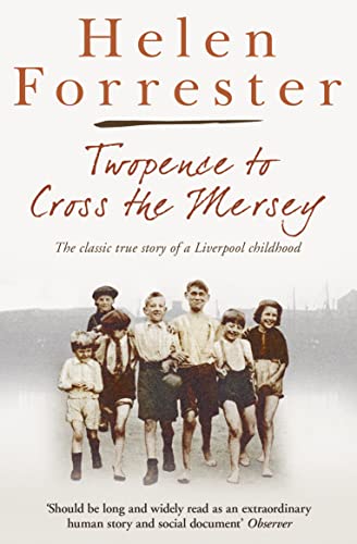Stock image for Twopence to Cross the Mersey (Helen Forrester Bind Up 1) for sale by Wonder Book