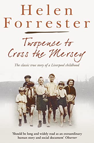 9780007279784: Twopence to Cross the Mersey (Helen Forrester Bind Up 1)