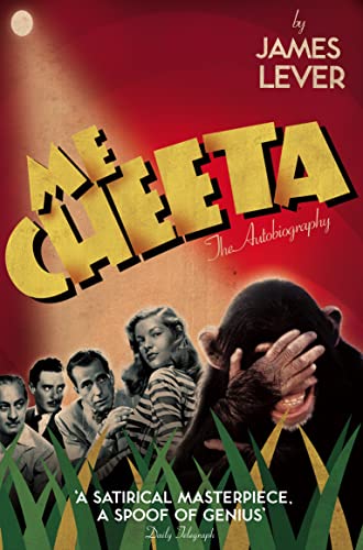 Beispielbild fr Me Cheeta: The Autobiography. James Lever zum Verkauf von ThriftBooks-Atlanta
