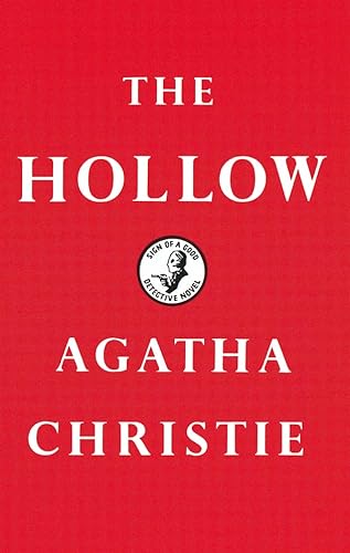Imagen de archivo de The Hollow: A Hercule Poirot Mystery (Agatha Christie Collection) a la venta por Hawking Books