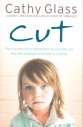 Stock image for Cut: The true story of an abandoned, abused little girl who was desperate to be part of a family for sale by WorldofBooks