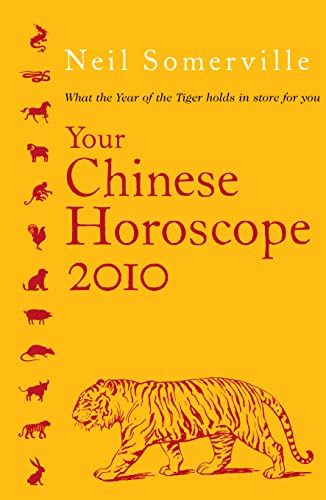 9780007281466: Your Chinese Horoscope 2010: What the Year of the Tiger Holds in Store for You