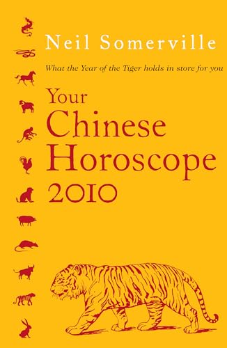 9780007281466: Your Chinese Horoscope 2010: What the Year of the Tiger Holds in Store for You