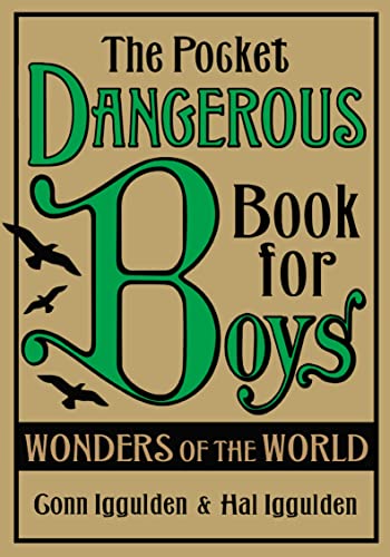 Imagen de archivo de The Pocket Dangerous Book for Boys: Wonders of the World a la venta por AwesomeBooks