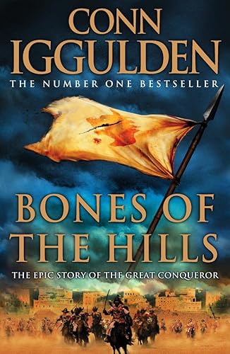 Stock image for Bones of the Hills (Conqueror, Book 3) for sale by WorldofBooks
