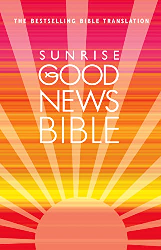 Beispielbild fr Good News Bible (Sunrise) zum Verkauf von AwesomeBooks