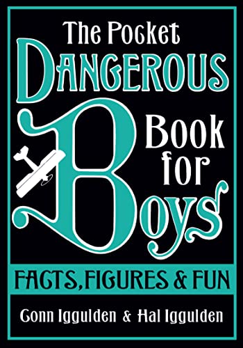 Imagen de archivo de The Pocket Dangerous Book for Boys: Facts, Figures and Fun a la venta por Wonder Book