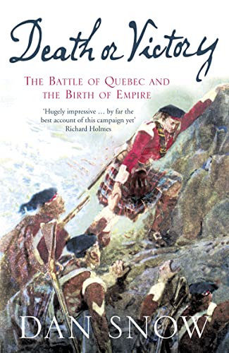Imagen de archivo de Death or Victory: The Battle of Quebec and the Birth of Empire a la venta por WorldofBooks