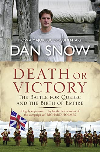 Stock image for Death or Victory: The Battle for Quebec and the Birth of Empire for sale by WorldofBooks