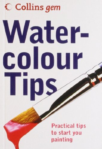 Beispielbild fr Water-Colour Tips - Practical Tips to Start You Painting zum Verkauf von Books Puddle