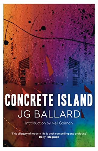 9780007287048: Concrete Island