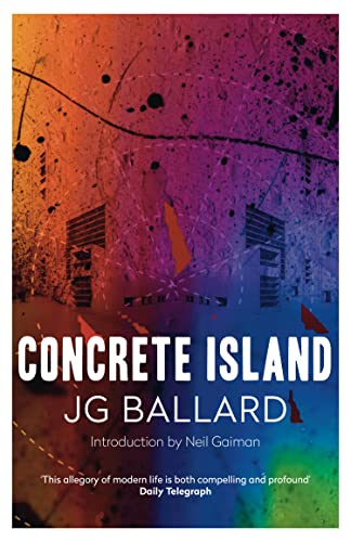 Stock image for Concrete Island for sale by Blackwell's