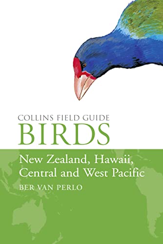 Imagen de archivo de Birds of New Zealand, Hawaii, Central and West Pacific a la venta por COLLINS BOOKS