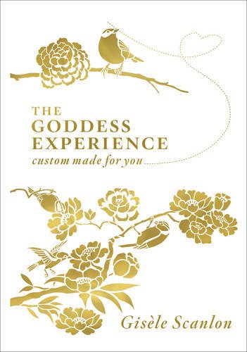 9780007287734: (The Goddess Experience: Custom-made for You) By Gisele Scanlon (Author) Hardcover on (Oct , 2008)