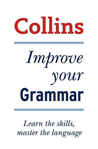 Beispielbild fr Collins Improve Your Grammar zum Verkauf von WorldofBooks