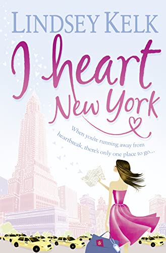 Stock image for I Heart New York: Hilarious, heartwarming and relatable: escape with this bestselling romantic comedy: Book 1 (I Heart Series) for sale by WorldofBooks