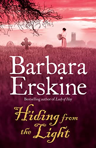 9780007288632: Hiding from the Light: a spellbinding tudor historical timeslip fiction story of witches, secrets and revenge...