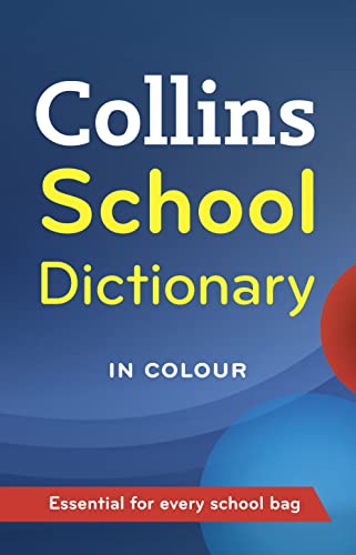 Beispielbild fr Collins School Dictionary (Collins School) zum Verkauf von AwesomeBooks