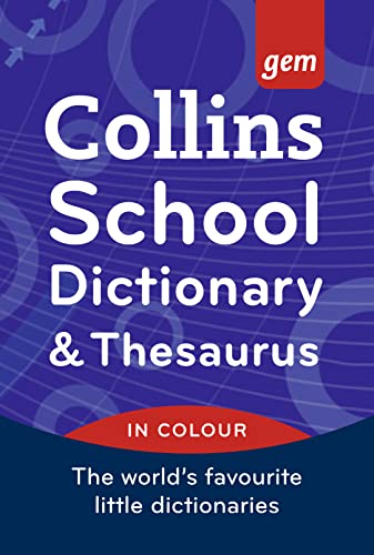 Stock image for Collins Gem School Dictionary & Thesaurus (Collins School) for sale by WorldofBooks