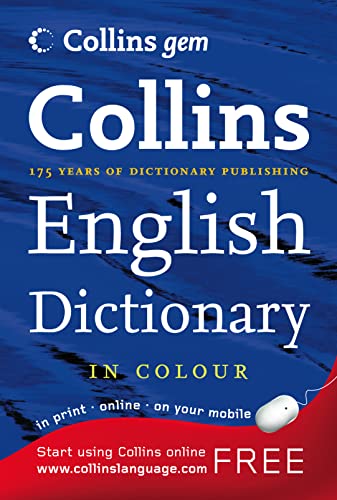 Stock image for Collins Gem English Dictionary--Collins Gem English dictionary. With its clear definitions, spelling and grammar tips, and a supplement of the latest new words, this handy little dictionary is the ideal portable companion for all. for sale by Greener Books