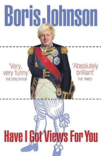 Beispielbild fr Have I Got Views For You by Boris Johnson (2008-05-03) zum Verkauf von SecondSale