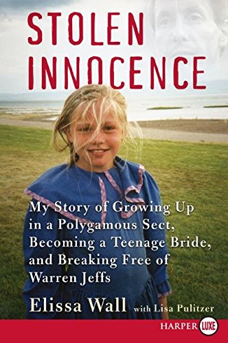 Beispielbild fr Stolen Innocence: My story of growing up in a polygamous sect, becoming a teenage bride, and breaking free zum Verkauf von AwesomeBooks