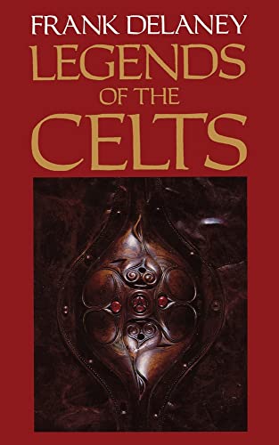 9780007291588: LEGENDS OF THE CELTS