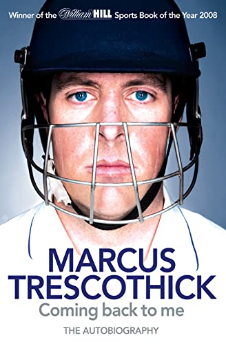 Stock image for Coming Back to Me: the Autobiography of Marcus Trescothick for sale by Better World Books