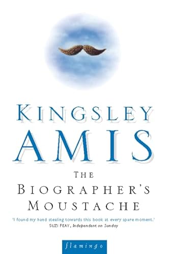 Stock image for Biographer 's Moustache for sale by Books Do Furnish A Room