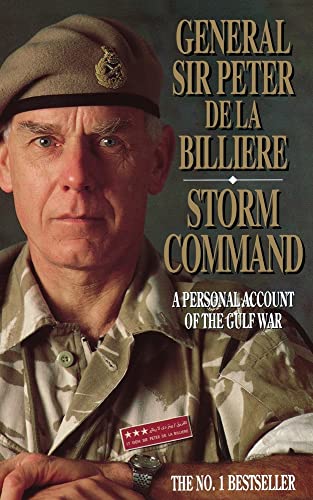 Beispielbild fr STORM COMMAND: A Personal Account of the Gulf War zum Verkauf von Ria Christie Collections