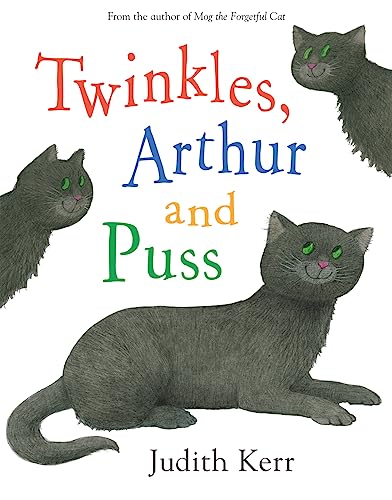 9780007293735: Twinkles, Arthur and Puss: The classic illustrated children’s book from the author of The Tiger Who Came To Tea