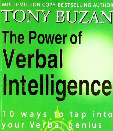 The Power Of Verbal Interlligence: 10 Ways To Tap into Your Verbal Genius (9780007294626) by Tony Buzan