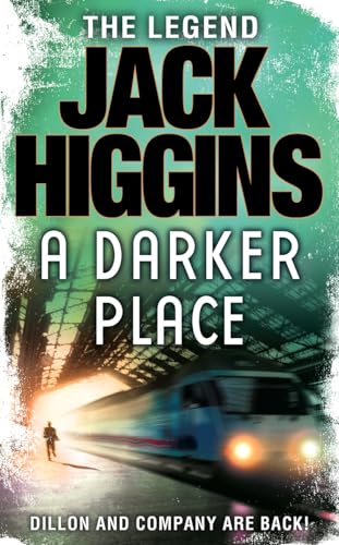 Beispielbild fr A Darker Place. Jack Higgins zum Verkauf von ThriftBooks-Reno