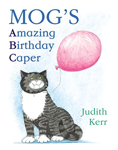 Stock image for Mog's Amazing Birthday Caper for sale by Ergodebooks