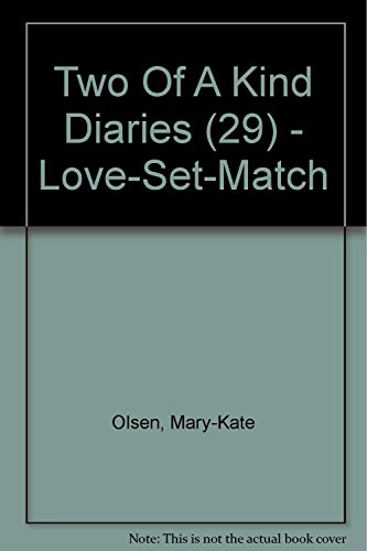 9780007298372: Love–Set–Match: Book 29 (Two Of A Kind Diaries)